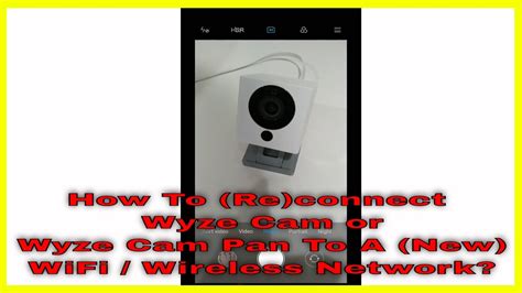 connecting wyze to new wifi|wyze reconnect wifi.